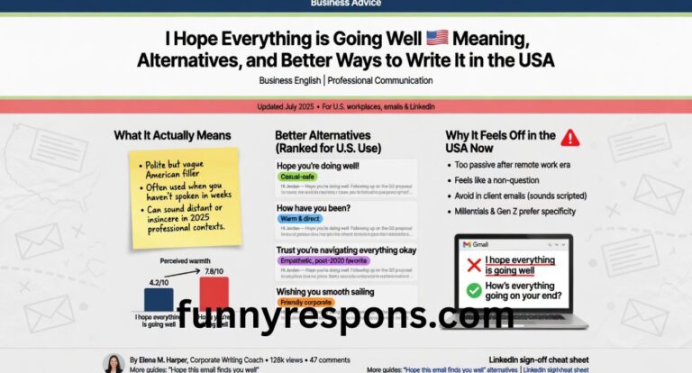 I Hope Everything is Going Well: Meaning, Alternatives, and Better Ways to Write It in the USA